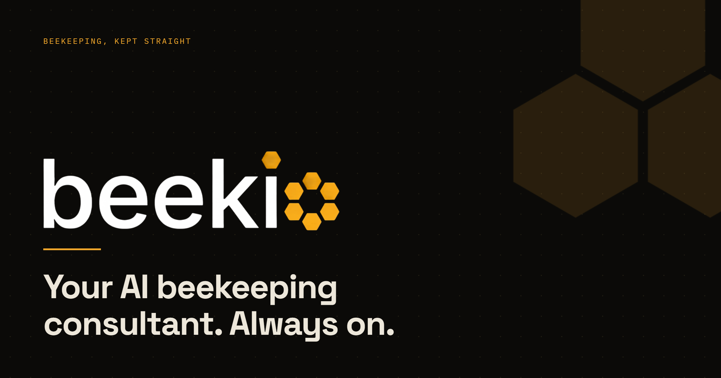 Beekio, your AI beekeeping consultant. Always on.